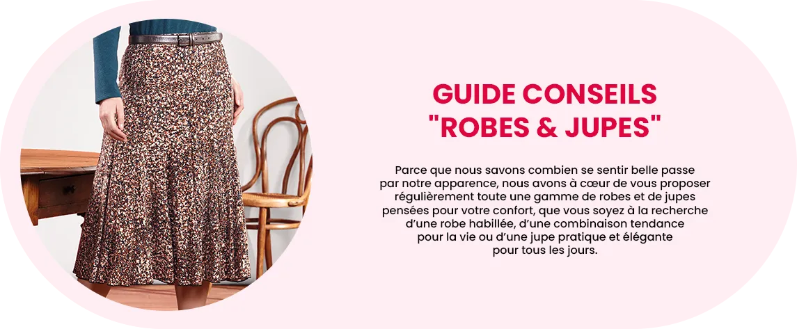 Guide conseils-robes et jupes